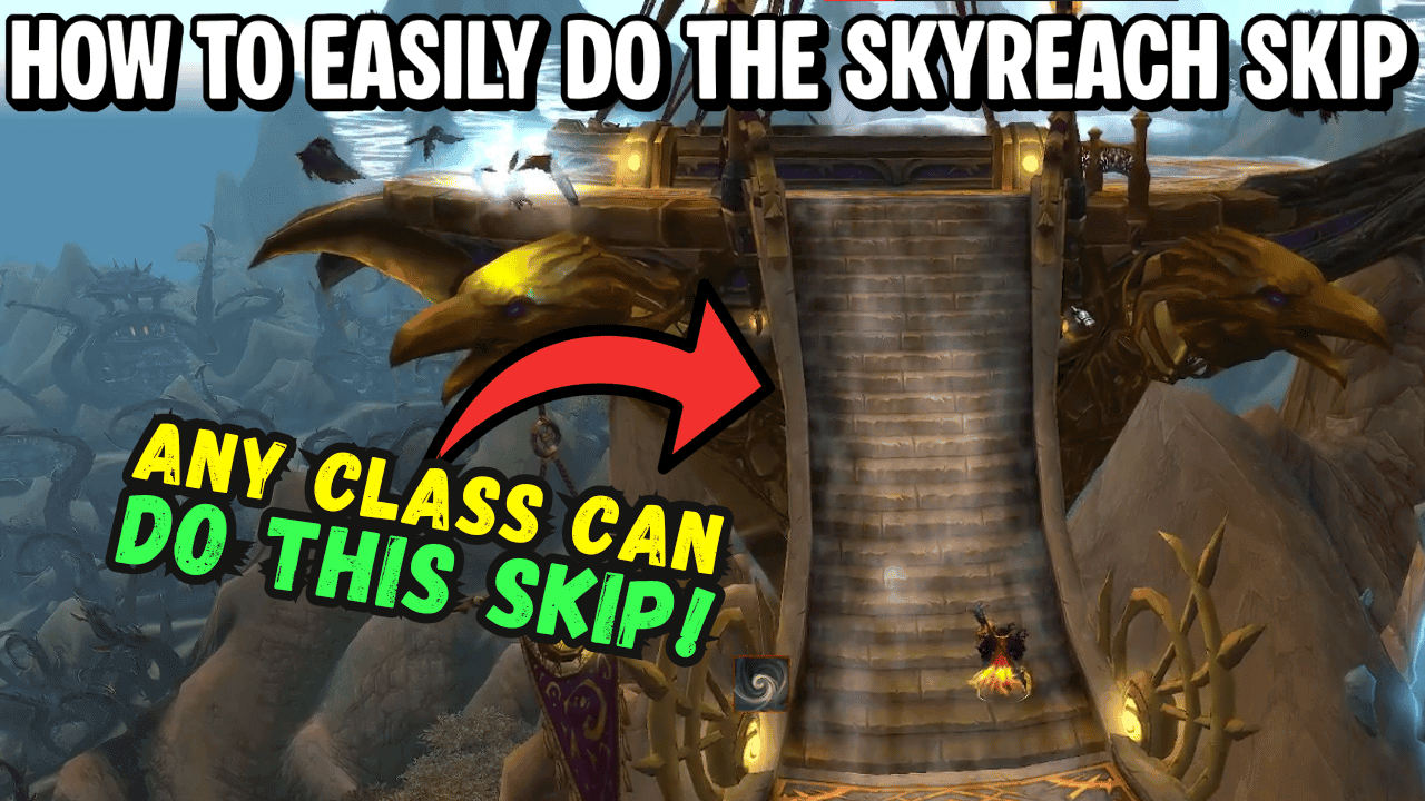 How To Easily Do The Skyreach Skip! | Mythic+ Tip #3